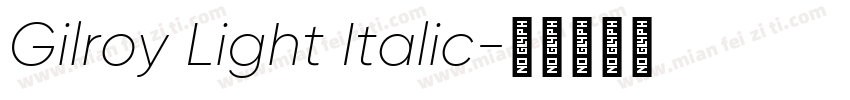 Gilroy Light Italic字体转换